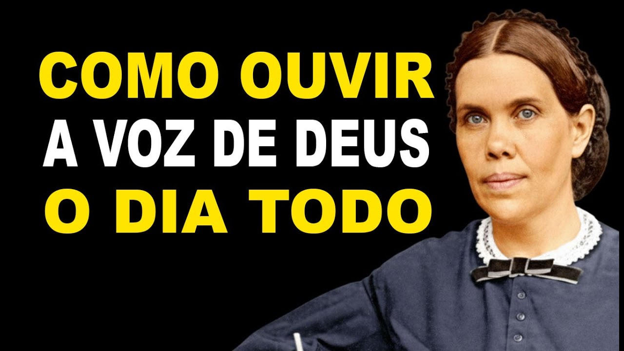 COMO OUVIR A VOZ DE DEUS O DIA TODO?
