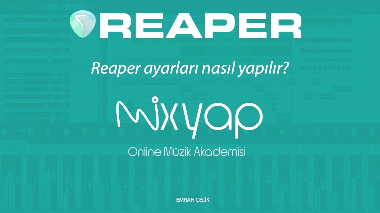 Reaper Ayarları Nasıl Yapılır?