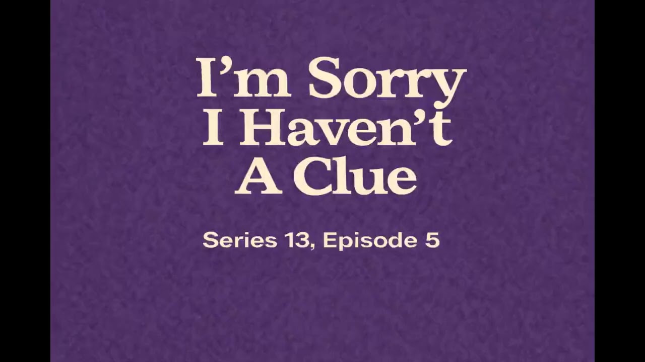 I'm Sorry I Haven't A Clue - Series 13, Episode 5 (23-Aug-86)
