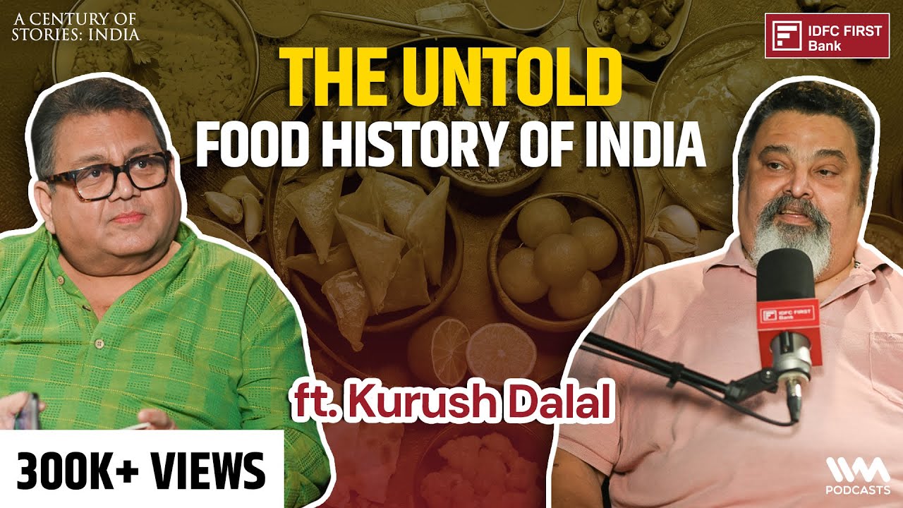 What Indians Ate 200 Years Ago | Ancient Food History ft. Kurush Dalal | COS #87