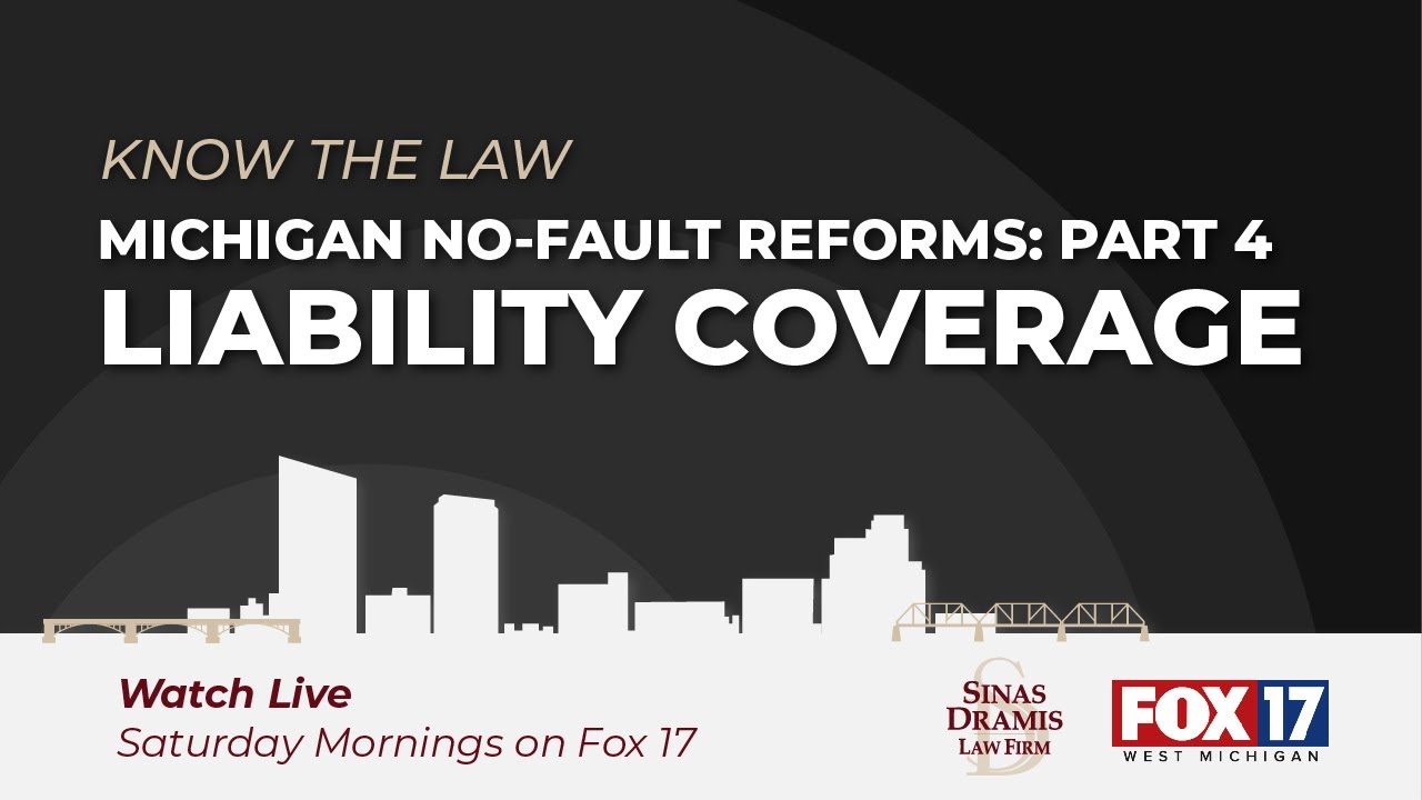 Michigan's New Liability Coverage Options | Fox 17 Know the Law