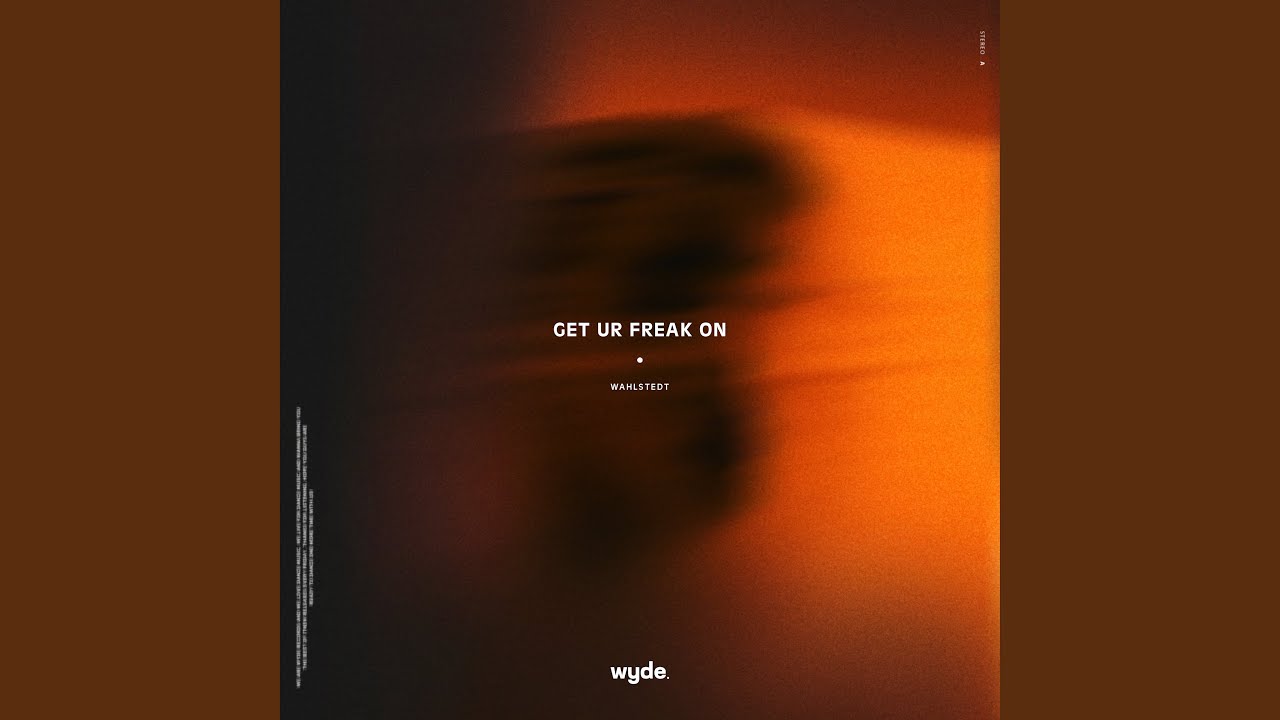 Get Ur Freak On
