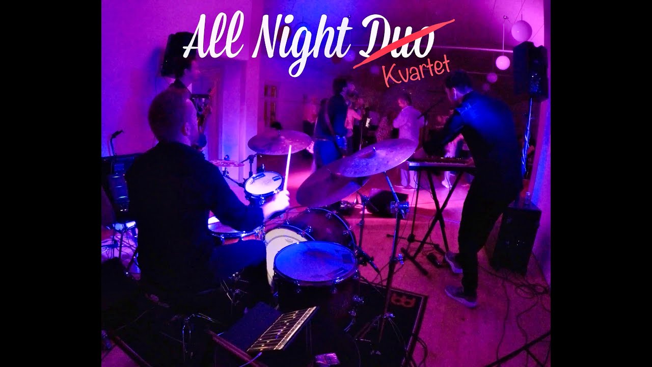 All Night Live (kvartet) - 