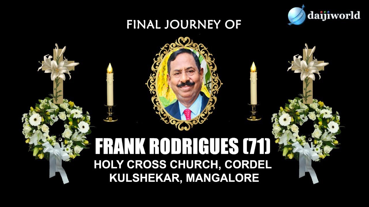 Final Journey Of Frank Rodrigues (71) | Kulshekar, Mangaluru