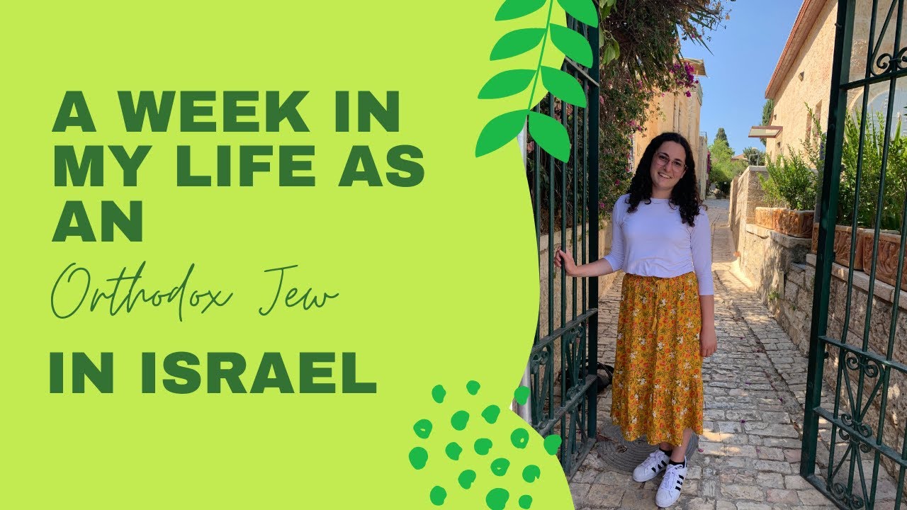 WEEK IN MY LIFE IN ISRAEL//ORTHODOX JEW