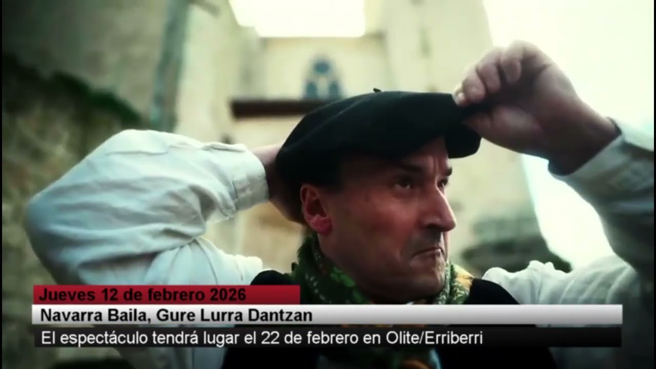 Extracto informativo 12-2-26 el espectáculo Navarra Baila tendrá lugar en Olite