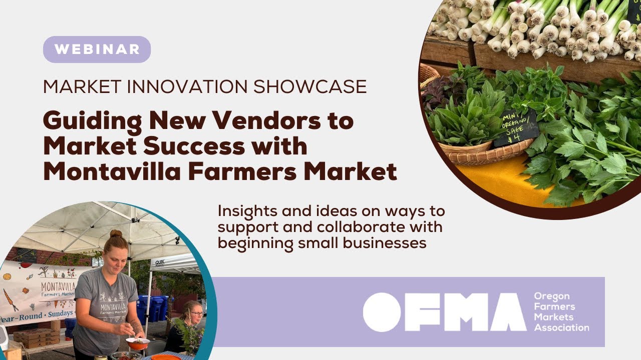 Guiding New Vendors to Market Success with Montavilla Farmers Market
