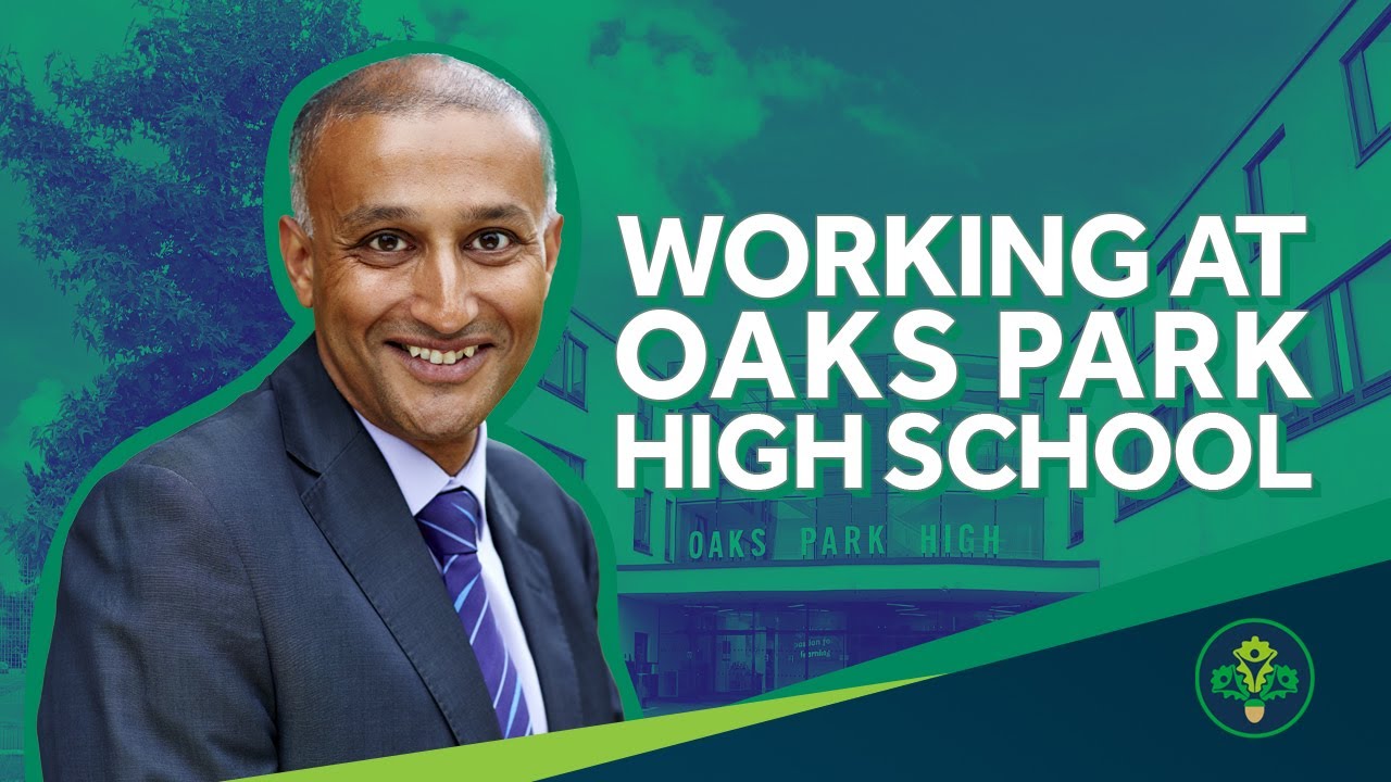 Working at Oaks Park High School