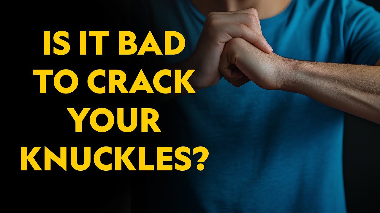 Is It Bad to Crack Your Knuckles?