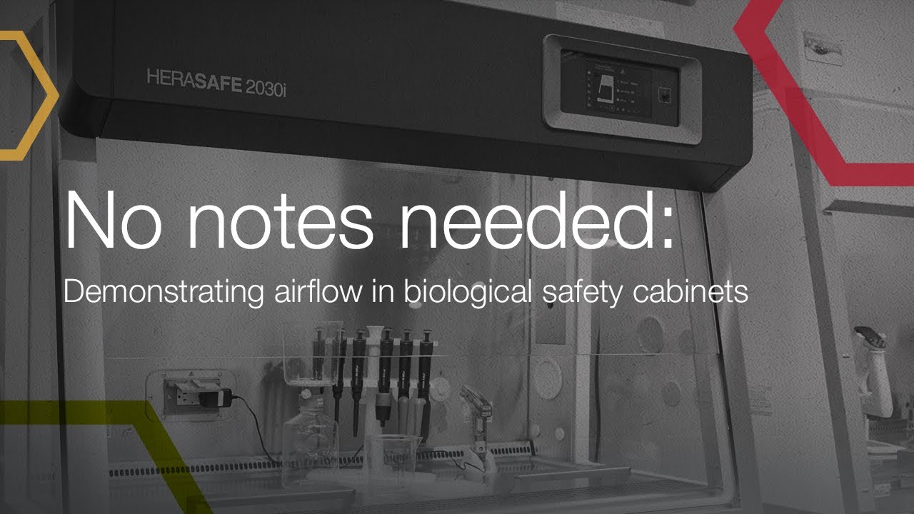No notes needed: Demonstrating airflow in biological safety cabinets
