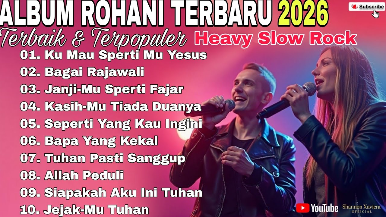 Album Rohani Terbaru 2026 | Lagu Rohani Heavy Slow Rock Terbaik & Terpopuler