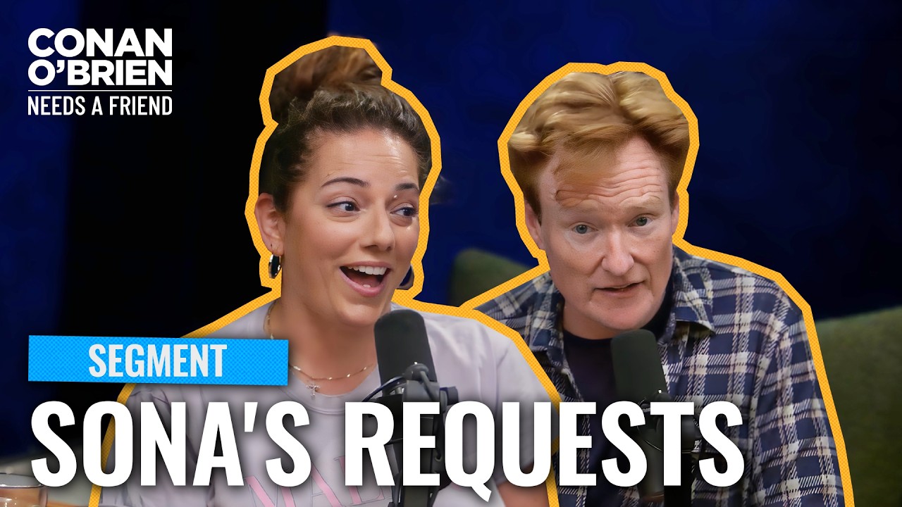 Sona: I Don't Have Time For This Bit! | Conan O&rsquo;Brien Needs a Friend