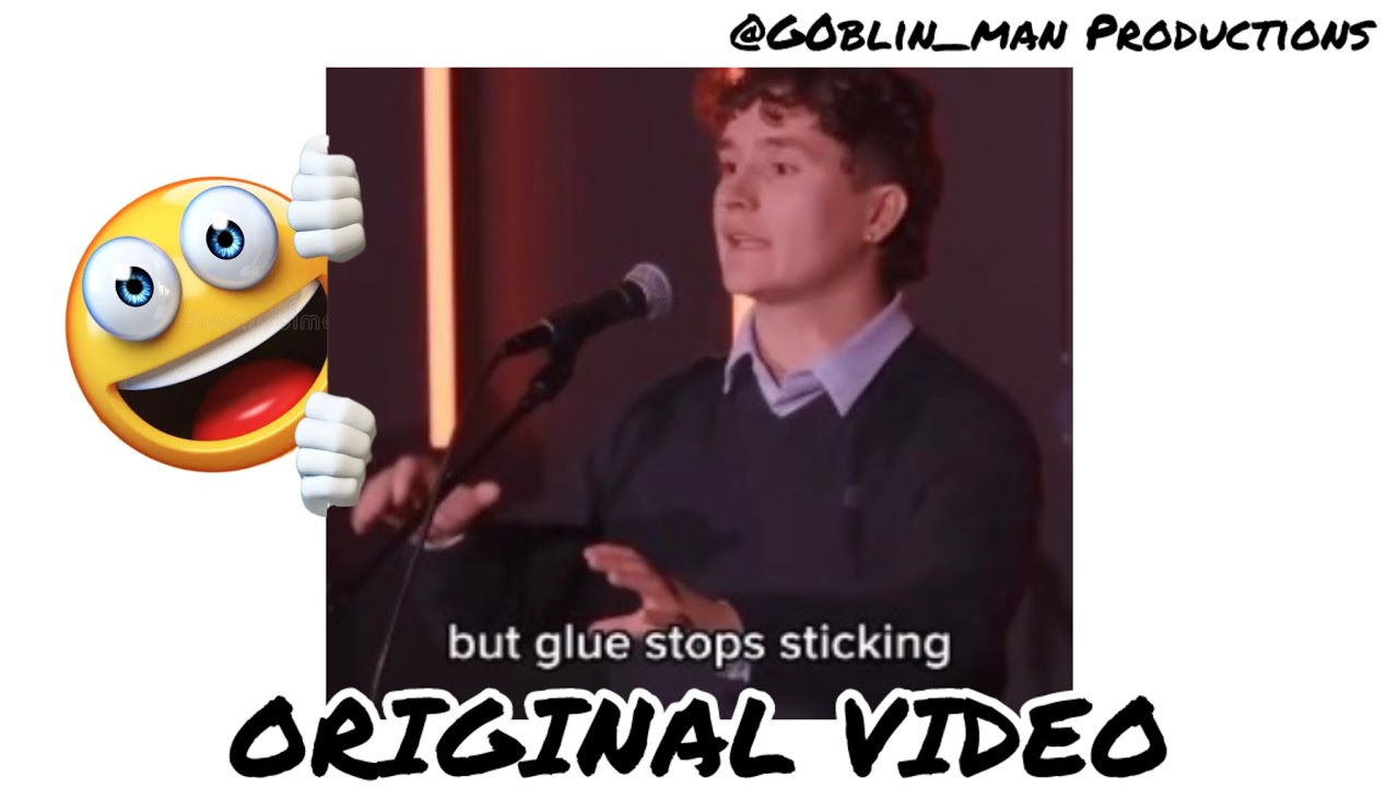 We used to throw glue sticks at the ceiling meme | ORIGINAL VIDEO | FULL CLIP