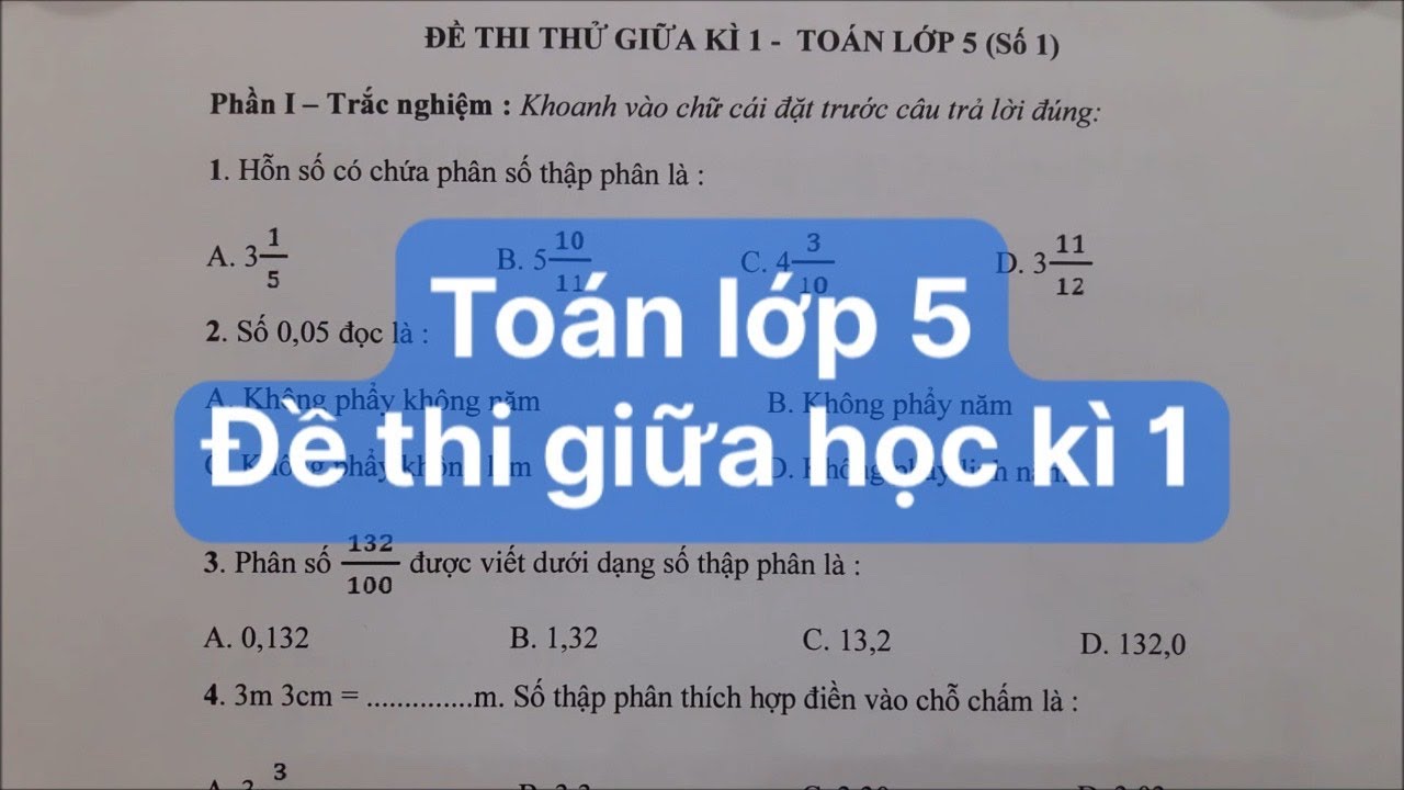 Toán lớp 5 - ĐỀ THI GIỮA HỌC KÌ 1. ĐK học cô Lan 0968035669