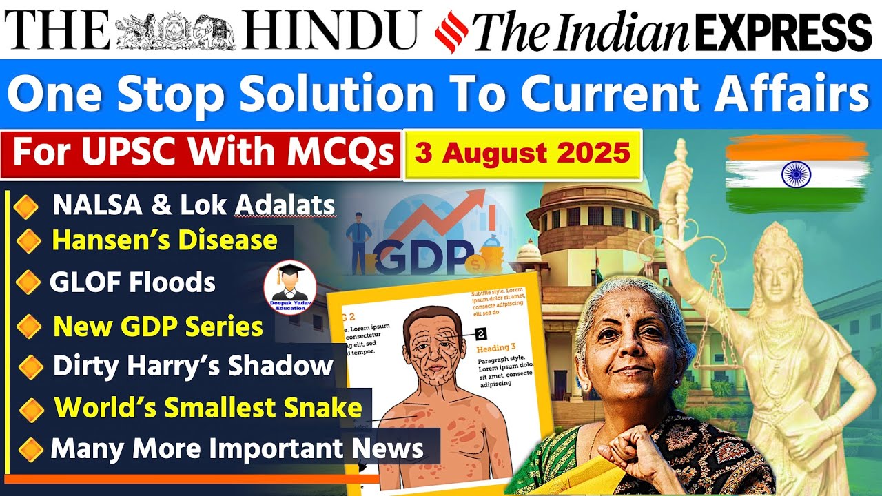 3 August 2025 | The Hindu Newspaper Analysis | 28 July to 3 August Current Affairs Revision | UPSC