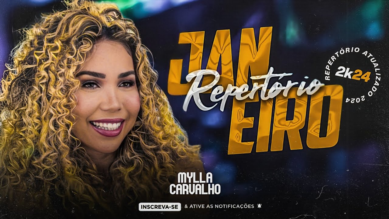 MYLLA CARVALHO - REPERTÓRIO NOVO GOSPEL | JANEIRO 2024