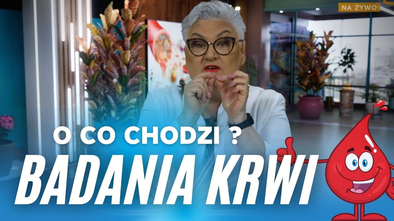 BADANIA KRWI - o co w tym chodzi?