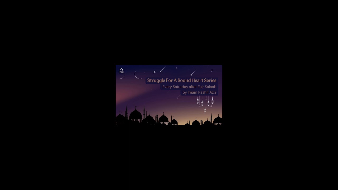 (Post Fajr) When the Heart Stops Feeling | Imam Kashif Aziz 📱