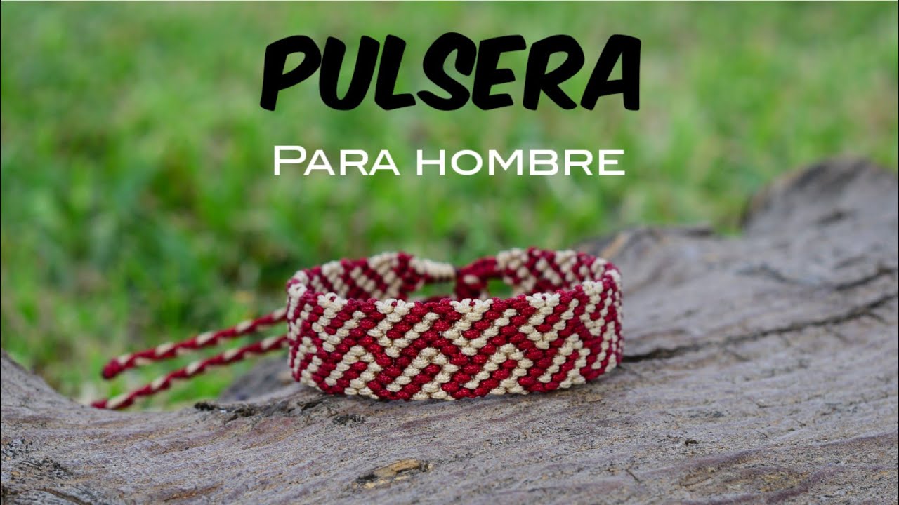 Pulsera Macramé para Hombre/Tutorial/DIY