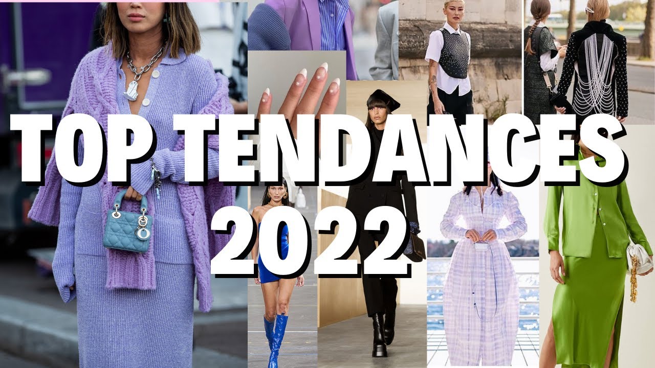 TOP des tendances 2022 &agrave; porter maintenant #2022TRENDS #Tendances