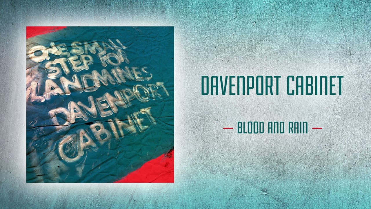 Davenport Cabinet - Blood and Rain [Official Audio]