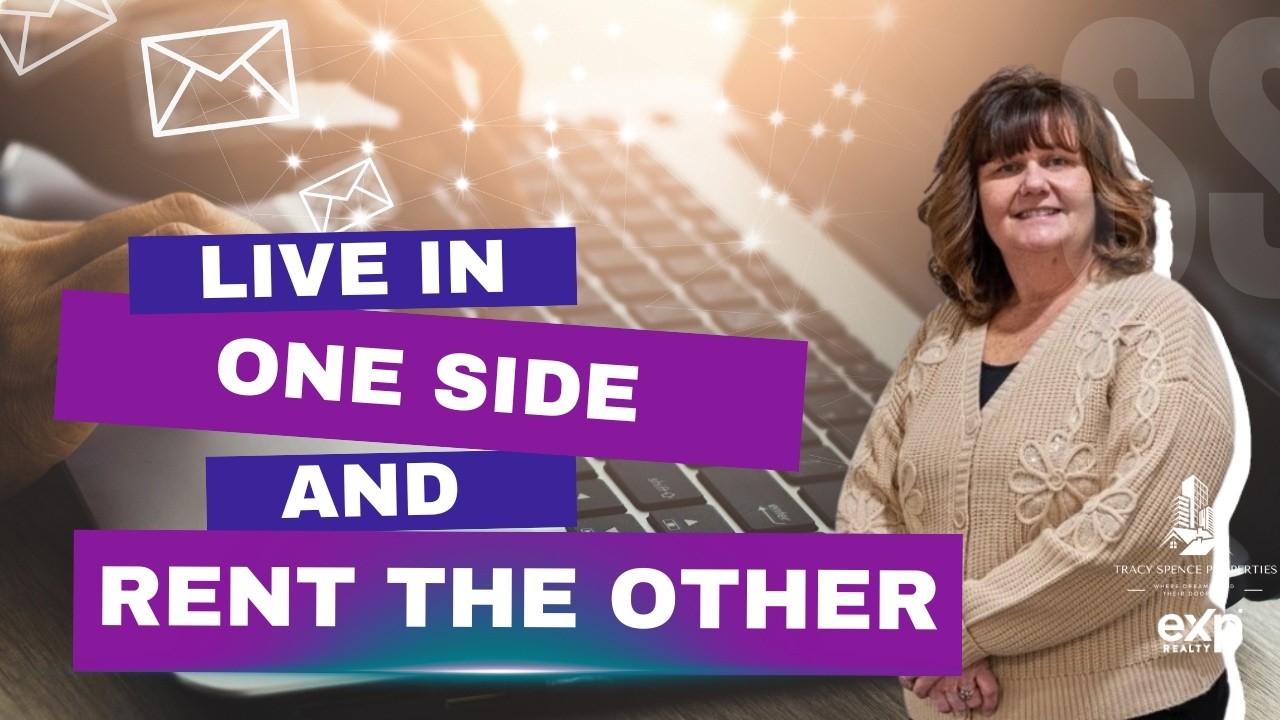 Live in One Side, Rent the Other!