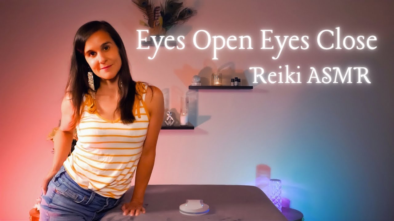 Eyes Fall Shut ASMR Reiki