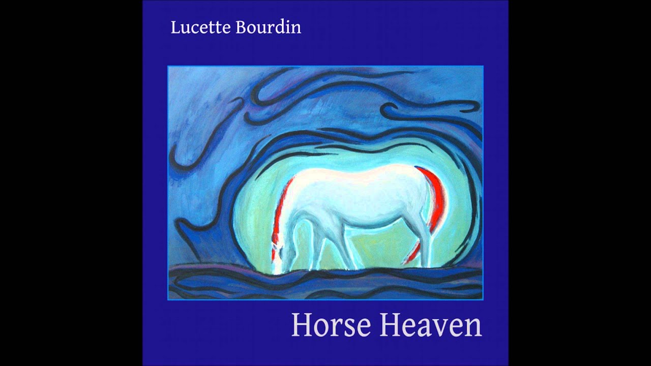 Lucette Bourdin - Horse Heaven (Full Album)
