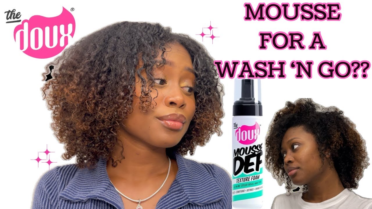 Mousse for a Wash N Go?? | The Doux Mos Def Texture Foam in Natural Hair