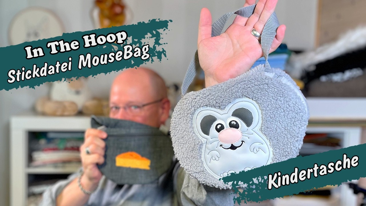 Kindergartentasche “MouseBag” In The Hoop Anleitung, Stickdatei mit Maus- und Käseapplikation