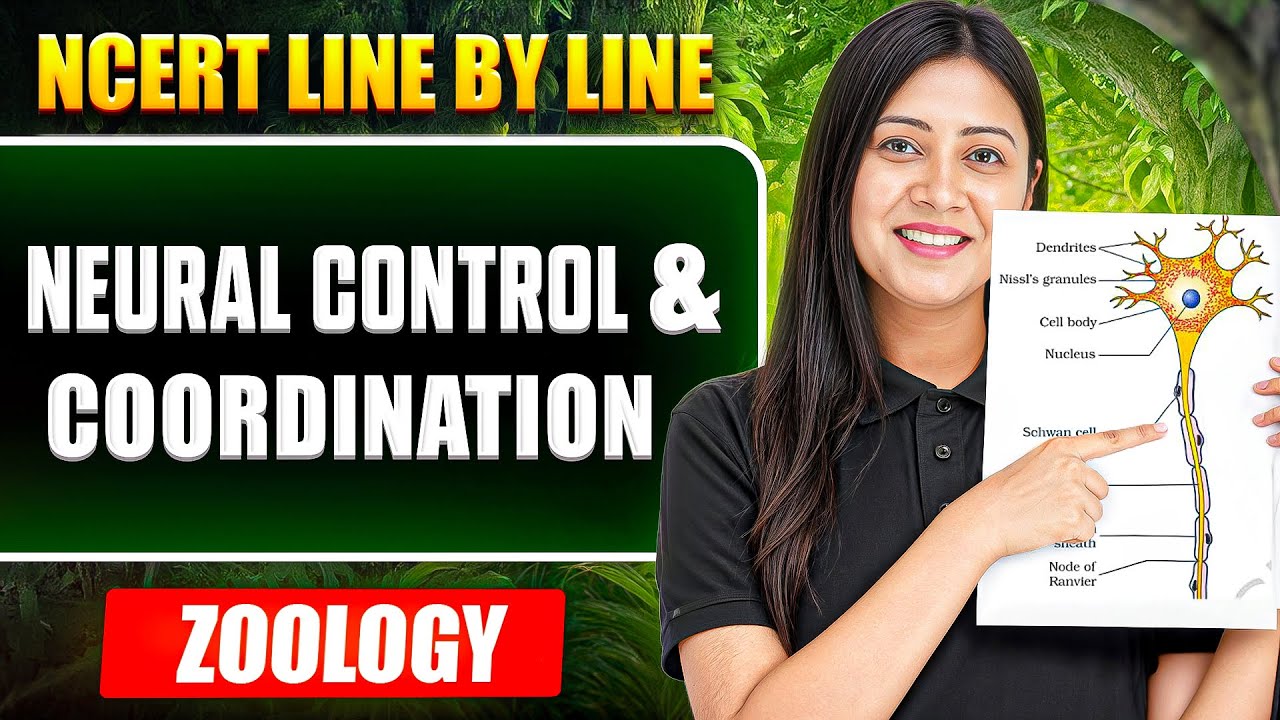 Neural Control & Coordination FULL CHAPTER || NCERT Line by Line || Tulika Mam
