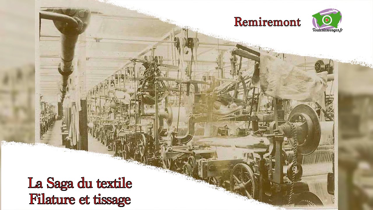 Histoire du textile à Remiremont