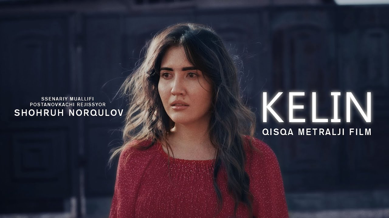 KELIN qisqa metrajli film. THE BRIDE short film.