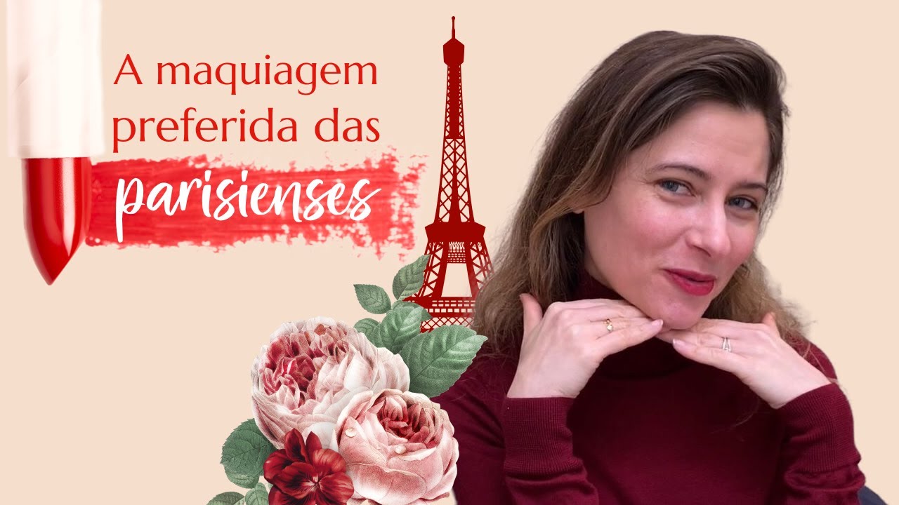 A maquiagem preferida das parisienses