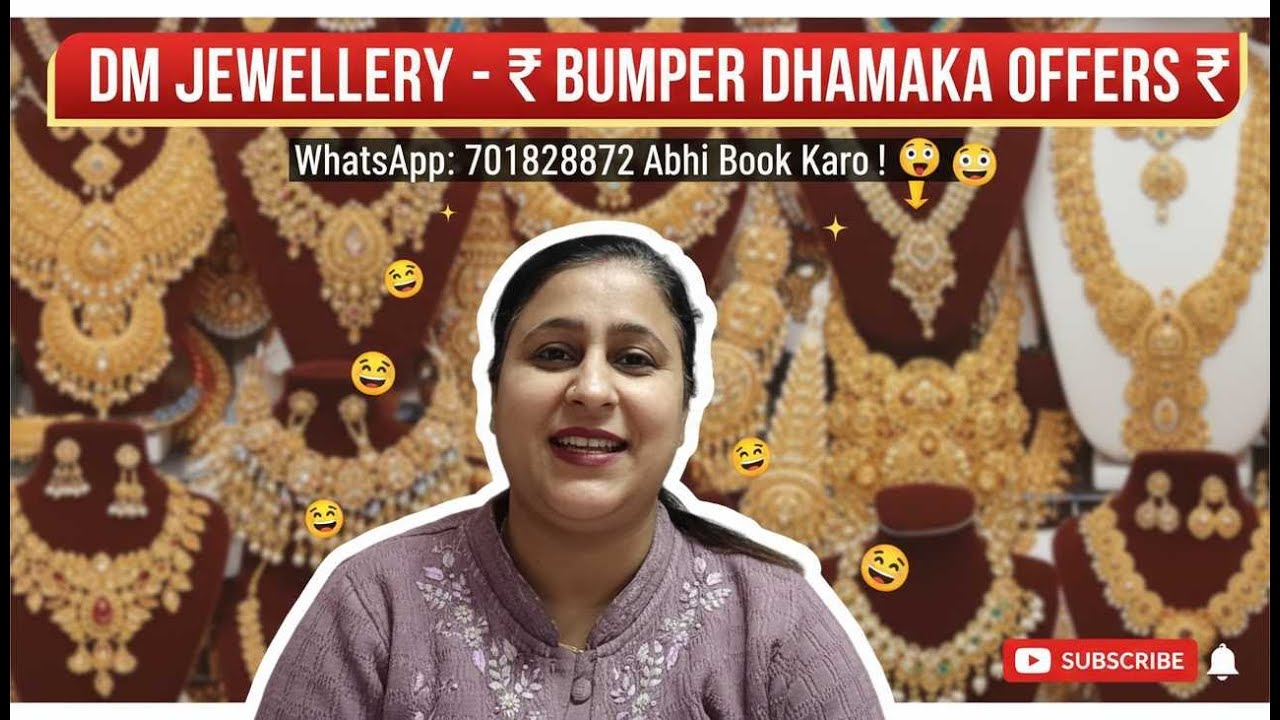 welcome to DM jewellery collection.  to book any article WhatsApp at 7018218172