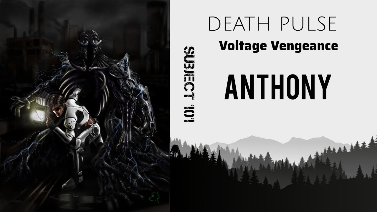 Voltage Vengeance - Anthony's Theme (Subject 101)