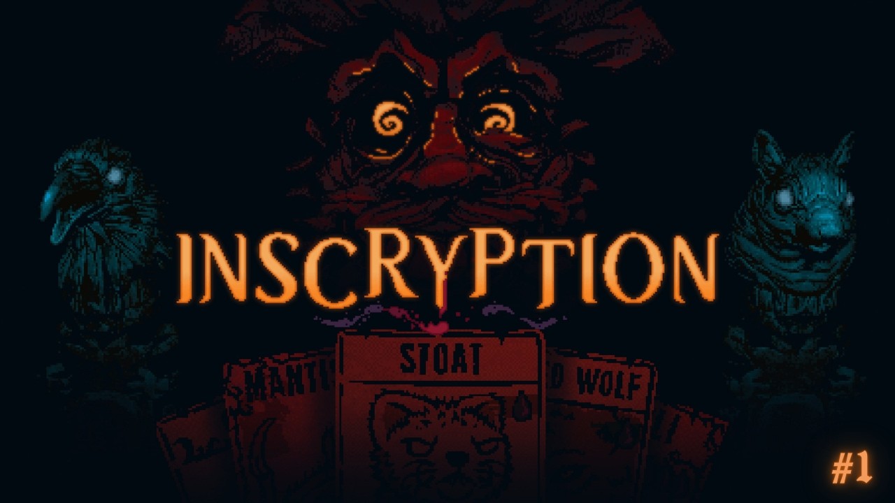 Playing Inscryption [Part 1] - Stream from 25/2/2026