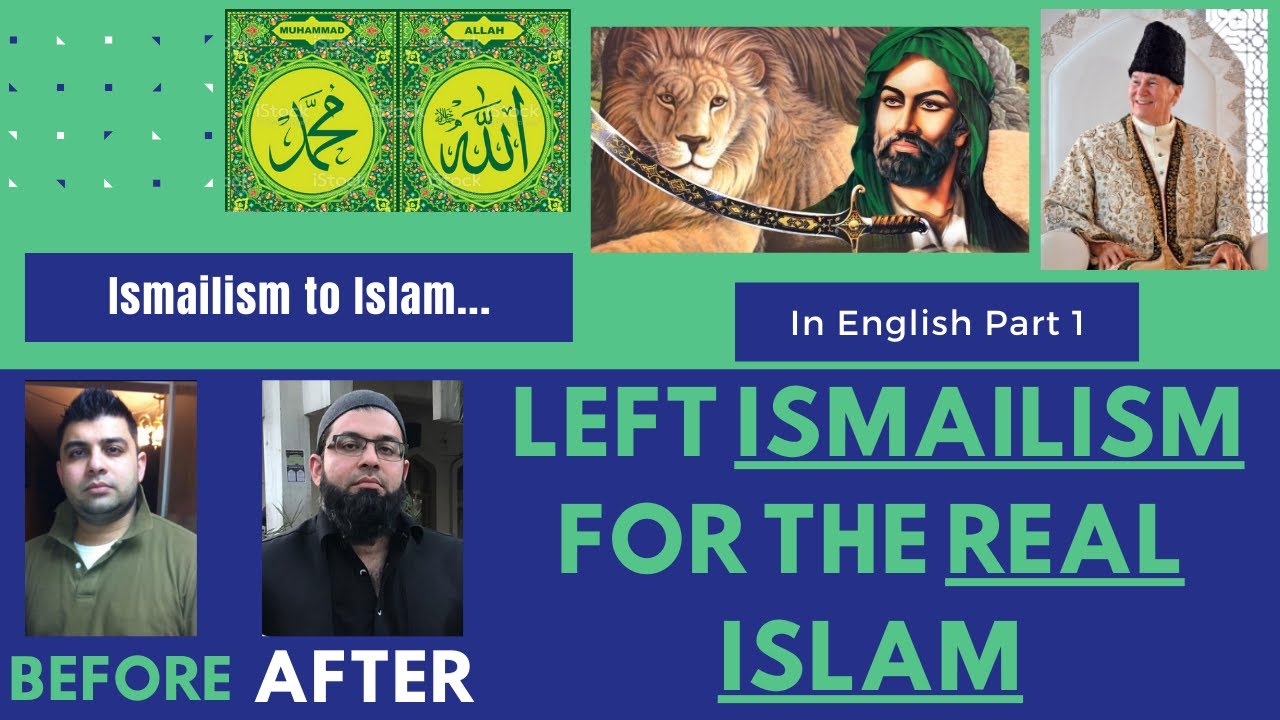 Why I Left ISMAILISM For The REAL ISLAM | Ex-Ismaili | English |