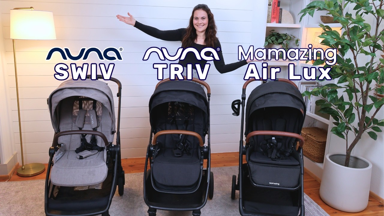 Nuna TRIV vs Nuna SWIV vs Mamazing Air Lux | Battle of the Lightweight Full-Size Strollers