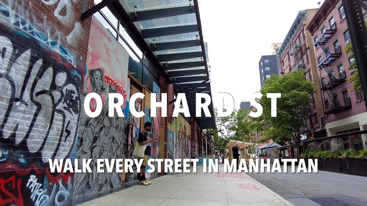 Walking Manhattan | Orchard Street | Chinatown & Lower East Side
