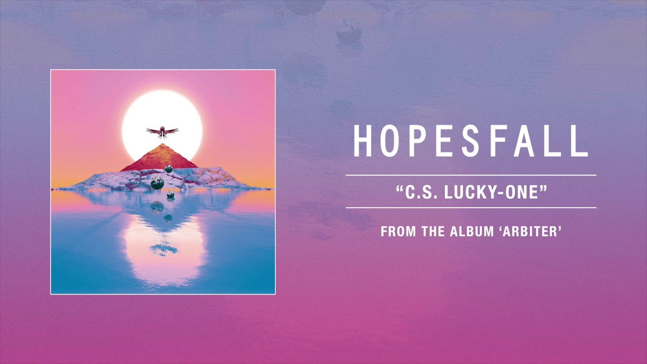 Hopesfall "C.S. Lucky-One"