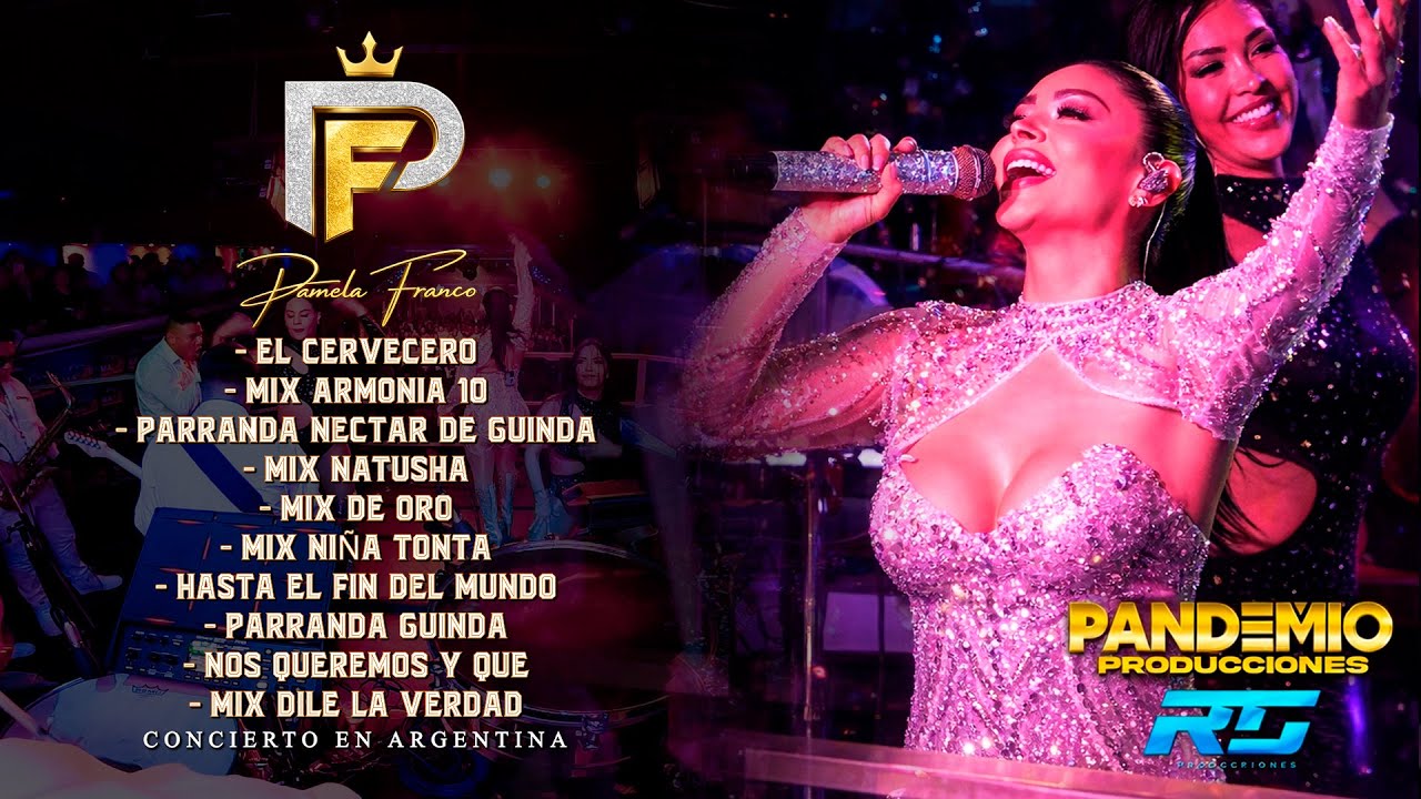 PAMELA FRANCO Y ORQUESTA - Concierto completo en Argentina | RG Producciones & Pandemio Producciones
