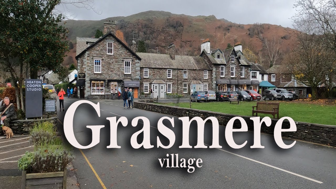 Grasmere Village  Walk 2021 4K