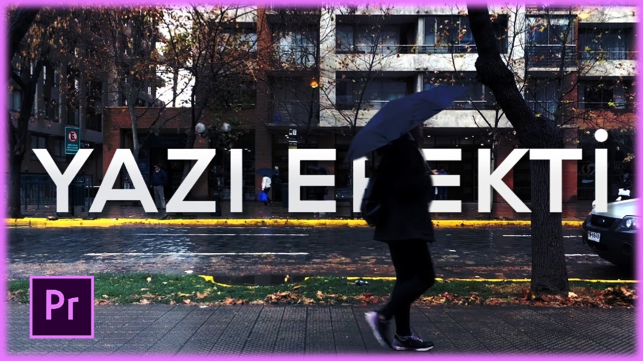 Adobe Premiere Pro ile Obje Arkasına Yazı Efekti