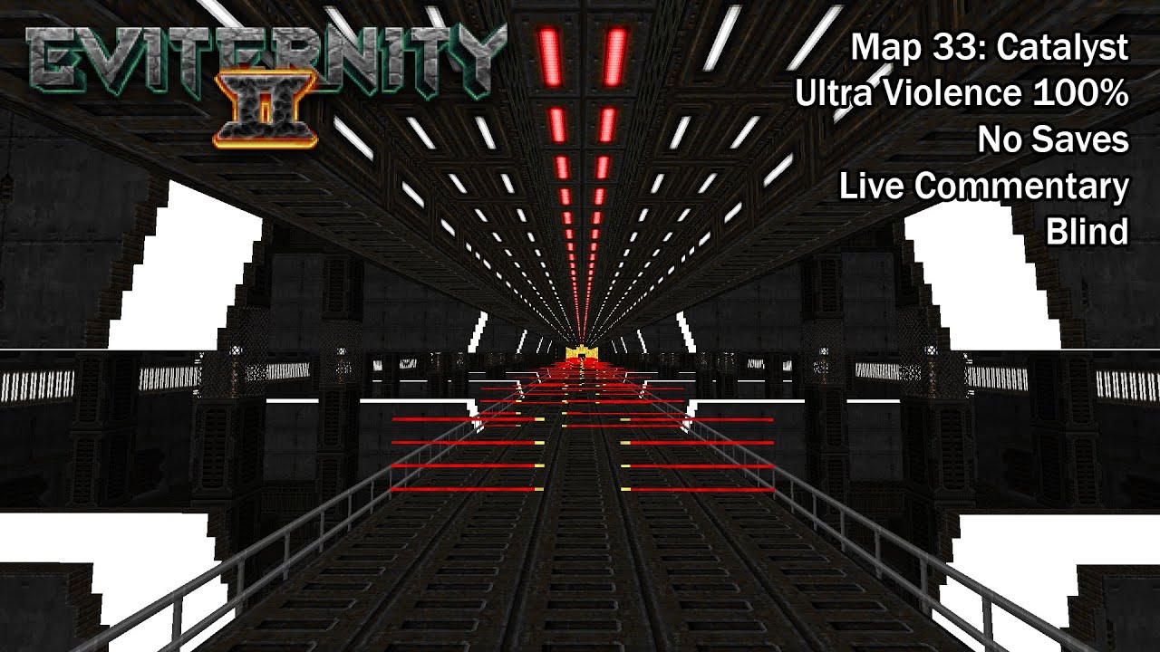 (Doom II) Eviternity 2 - Map33: Catalyst (Blind UV-Max)