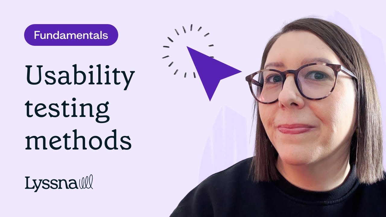 7 essential usability testing methods for better UX | Lyssna