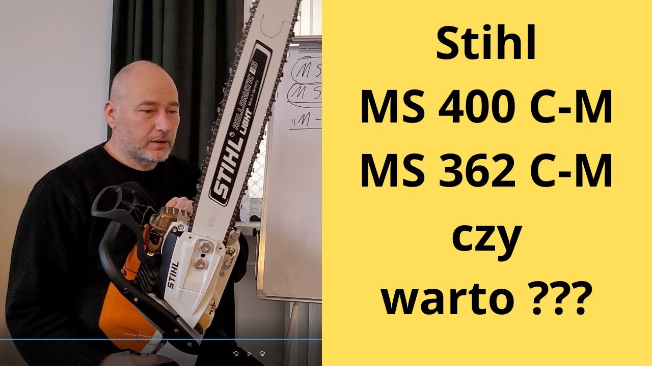 Czy warto kupić Stihl MS 362 C-M i MS 400 C-M ??