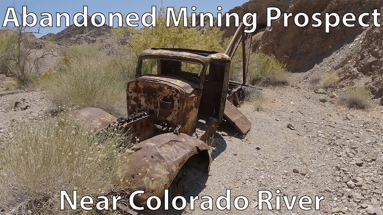 Abandoned Picacho Mining District Prospect along the Colorado River
