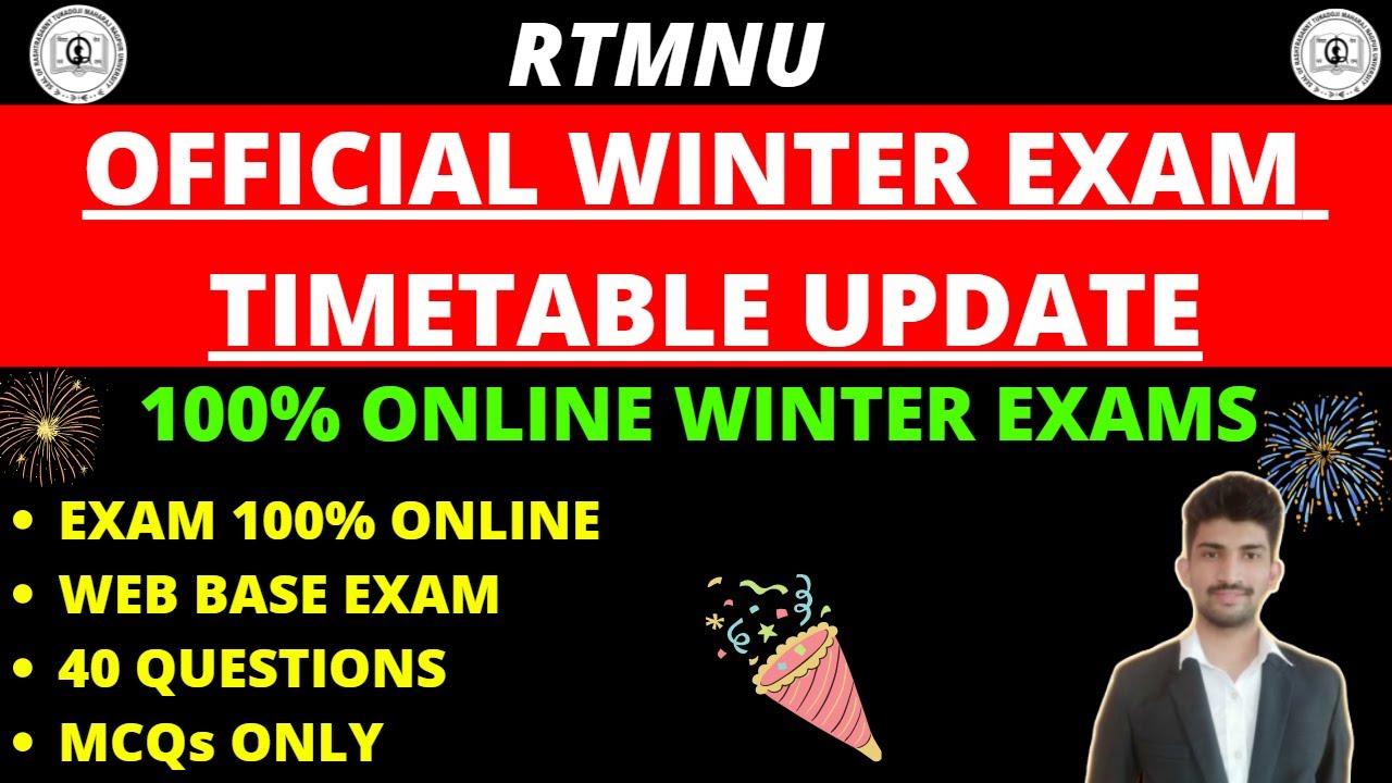 RTMNU Winter Exam Timetable Updates | WEB Base Exam | 100% Online Exams