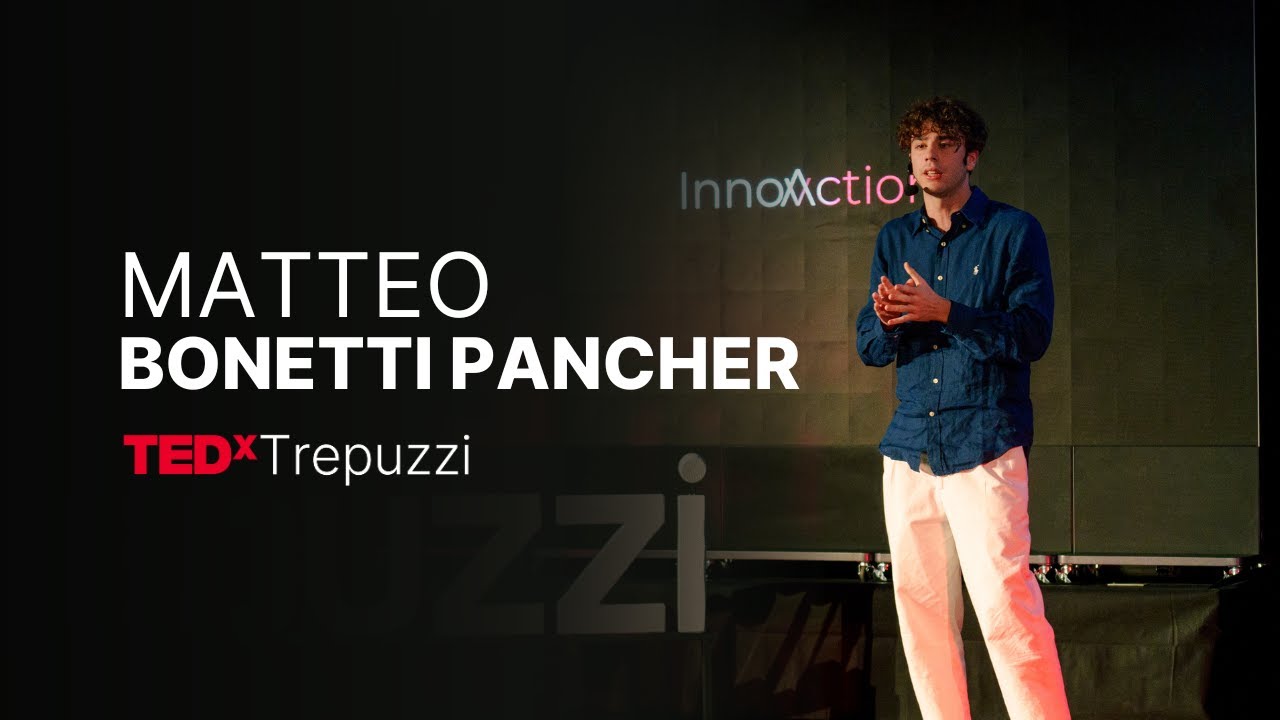 La scuola che non ci serve | Matteo Bonetti Pancher | TEDxTrepuzzi